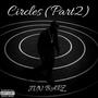 Circles (Part2) (feat. YVNG VUALR) [Explicit]