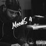 Moods 4 (The Level Up) [Explicit]