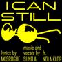 I Can Still— (feat. Nola Klop)