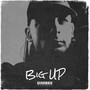 Big Up (Explicit)