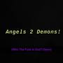 Angels 2 Demons