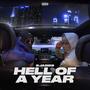 Hell of a Year (Explicit)