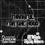 Thankful For The Hood (Explicit)