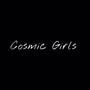 Cosmic girls (feat. Lee Lo) [Explicit]