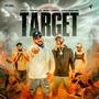 TARGET (feat. MRDS, MAH1 & Rahi Bashar) [Explicit]