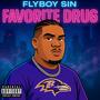 Favorite Drug (Explicit)