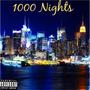 1000 Nights (Explicit)