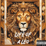 Life of a Leo (Explicit)