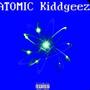 Atomic (feat. Kiddgeez)