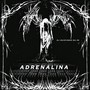 ADRENALINA! (Explicit)