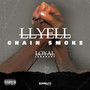 Chain Smoke (Explicit)