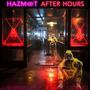 After Hours (feat. Hal Brown & Eon Pax) [Explicit]