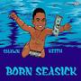 Born Seasick (Explicit)