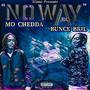 Noway (feat. Bril) [Explicit]