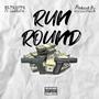 RUN ROUND (Explicit)