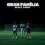 GRAN FAMÍLIA (Explicit)