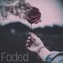 Faded. (Explicit)