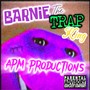 Barnie the Trap King (Explicit)
