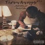 Throwaways, Pt. 1 (Explicit)