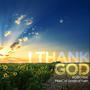 I Thank God (feat. ROBO)