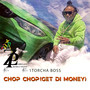 Chop Chop (Get Di Money) [Explicit]