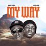 My Way (feat. Lil Blazz)