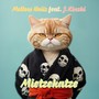 Mietzekatze (feat. J. Kinski)