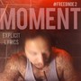 Moment (Explicit)