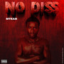 No Diss (Explicit)