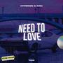 Need To Love