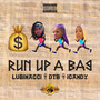 Run up a Bag (Explicit)