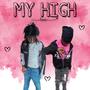 My High (feat. 1lilrod) [Explicit]