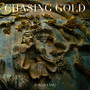 Chasing Gold