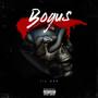 Bogus (Explicit)