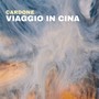 Viaggio in Cina