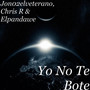 Yo No Te Bote (Explicit)