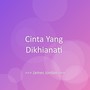 Cinta Yang Dikhianati