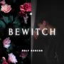 Bewitch