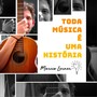 Toda Música É uma História