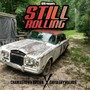 Still Rolling (Explicit)