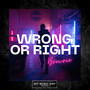 Wrong Or Right