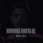 Novinha brota Ae (Explicit)