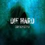 DIE HARD