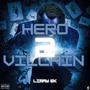 Hero 2 Villian (Explicit)