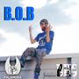 B.O.B. (Big Oh *****) [Explicit]