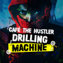 Drilling Machine (Explicit)