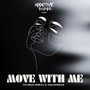 Move with Me