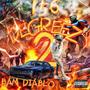 156 Degreez 2 (Explicit)
