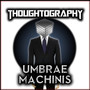 Umbrae Machinis