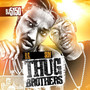 Thug Brothers (Explicit)